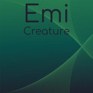 Emi Creature