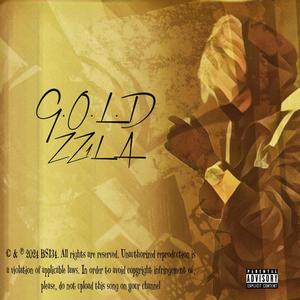 GoldZz1la (Explicit)