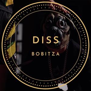 Diss Bobitza (feat. Zanoaga) [Explicit]