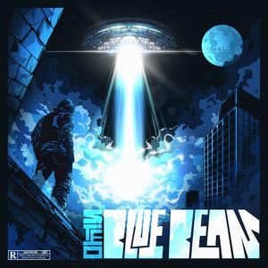 Blue Beam (Explicit)