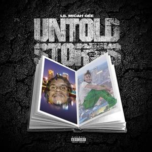 Untold Stories (Explicit)