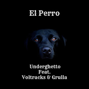 El Perro (Explicit)