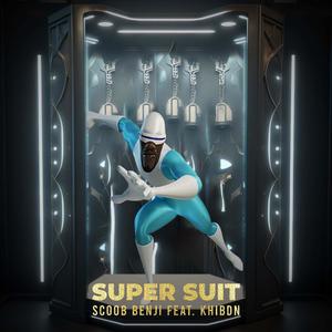 Supersuit (feat. Khibdn) [Explicit]