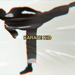 Karate Kid (Explicit)