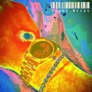 Right Wrist (feat. Scuba Deej, DANKAA, J Gip & LeQ) (Explicit)