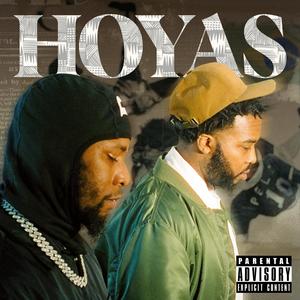 Hoyas (feat. Big Don Bino) [Explicit]