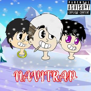 Navitrap(feat. Purple kai & Lil kami) (Explicit)