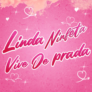 LINDA NINFETA VIVE DE PRADA (Explicit)