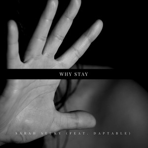 Why Stay (feat. Daptable)