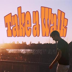 Take a Walk