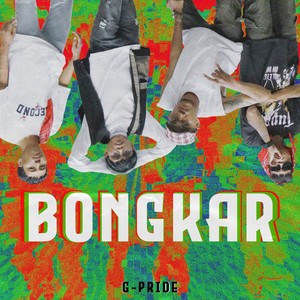 Bongkar (Explicit)