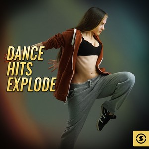 Dance Hits Explode