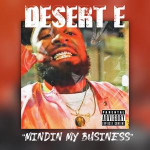 Mindin My Business (Explicit)