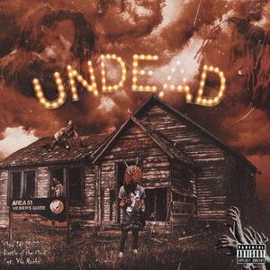 Undead (Explicit)