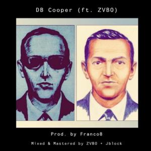 D.B. Cooper (feat. ZVBO) [Explicit]