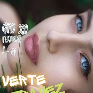 Verte otra vez (feat. J-14 & Prod. By Nacaritt Music)