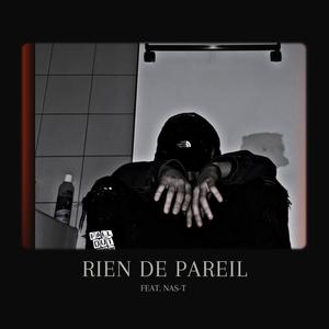 RIEN DE PAREIL (feat. NA$-T) (Explicit)