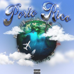 Porto Rico (Explicit)