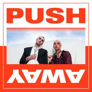 Push Away(feat. Biawanna)