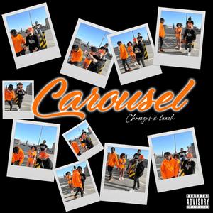 Carousel (feat. 6each) [Explicit]