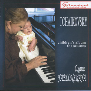 Oxana Yablonsjaya. Tchaikovsky