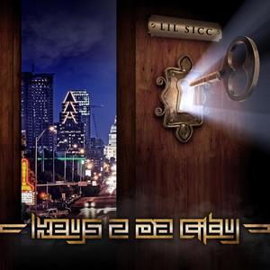 Keys 2 Da City (Explicit)