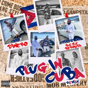 PLUG-IN-CUBA (Remix|Explicit)