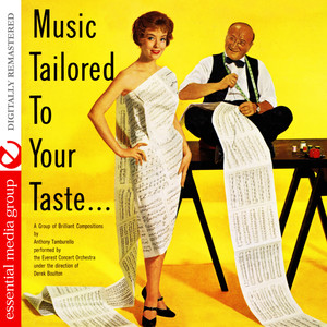 Music Tailored To Your Taste (Digitally Remastered)