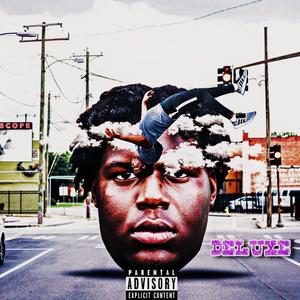 Didn't Make The Album (Deluxe) [Explicit]