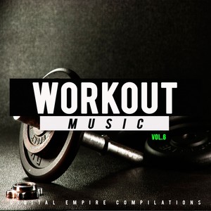 Workout Music, Vol.6