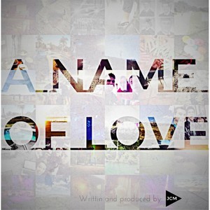 A Name of Love