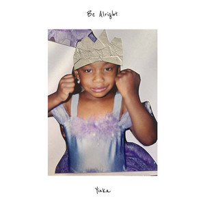 Be Alright (Explicit)