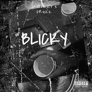 Blicky(feat. CRUZZ) (Explicit)