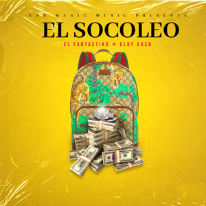 El Socoleo(feat. Eloyz Cash)