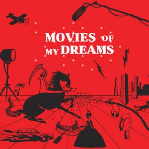 Movies of My Dreams