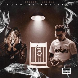 Handling buisness (feat. Stuna) [Explicit]