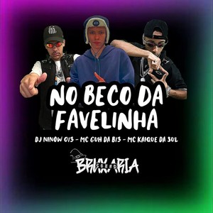 DJ NINOW 013 - No Beco da Favelinha! (Explicit)