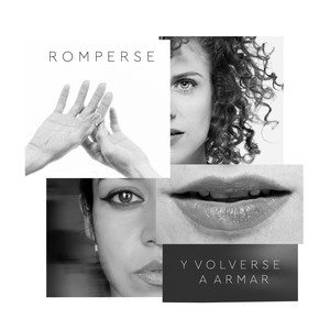 Romperse y Volverse a Armar