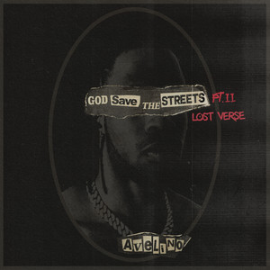 GOD SAVE THE STREETS PT. 2 (LOST VERSE) [Explicit]