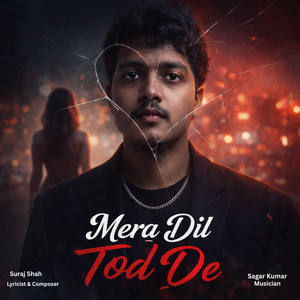Mera Dil Tod De