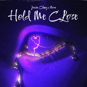 Hold Me Close