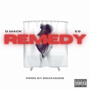 REMEDY (feat. E.Q) (Explicit)