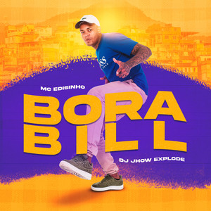 Bora Bill (Explicit)