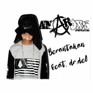 Berantakan(feat. Dr.Del)