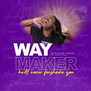 Way Maker(feat. Canton Jones)