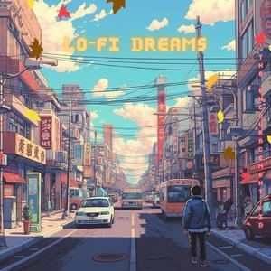 Lo-Fi Dreams