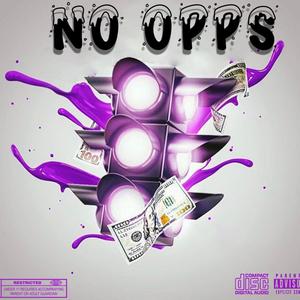 No Opps (Explicit)