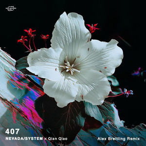 407 (Alex Breitling Remix)