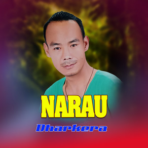 Narau Dharkera