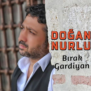 Bırak Gardiyan